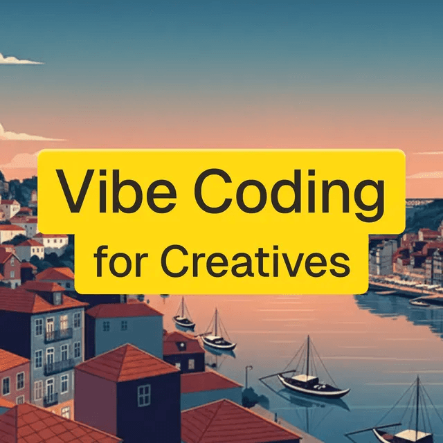 Vibe coding for Creatives